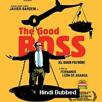 The Good Boss (2021) Hindi Dubbed Full Movie Watch Online HD Print Free Download