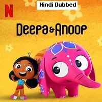 Deepa And Anoop (2022) Hindi Dubbed Season 2 Complete Watch Online