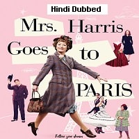 Mrs. Harris Goes to Paris (2022) Hindi Dubbed Full Movie Watch Online