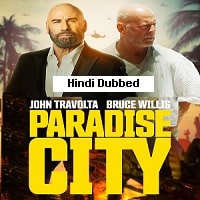 Paradise City (2022) Hindi Dubbed Full Movie Watch Online