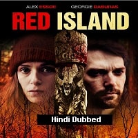 Red Island (2018) Hindi Dubbed Full Movie Watch Online HD Print Free Download