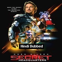 Secret Headquarters (2022) Hindi Dubbed Full Movie Watch Online HD Print Free Download