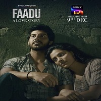 Faadu A Love Story (2022) Hindi Season 1 Complete Watch Online HD Print Free Download