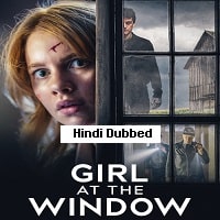 Girl at the Window (2022) Hindi Dubbed Full Movie Watch Online HD Print Free Download