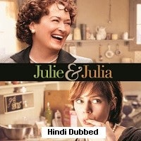 Julie and Julia (2009) Hindi Dubbed Full Movie Watch Online HD Print Free Download