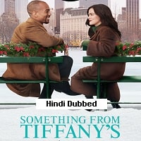 Something from Tiffanys (2022) Hindi Dubbed Full Movie Watch Online