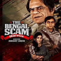 The Bengal Scam (2022) Hindi Season 1 Complete Watch Online HD Print Free Download