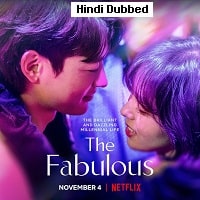 The Fabulous (2022) Hindi Dubbed Season 1 Complete Watch Online HD Print Free Download