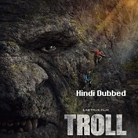 Troll (2022) Hindi Dubbed Full Movie Watch Online