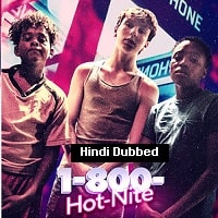 1-800-Hot-Nite (2022) Unofficial Hindi Dubbed Full Movie Watch Online HD Print Free Download