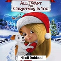 All I Want for Christmas Is You (2017) Hindi Dubbed Full Movie Watch Online