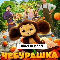 Cheburashka (2022) Unofficial Hindi Dubbed Full Movie Watch Online HD Print Free Download