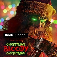 Christmas Bloody Christmas (2022) Unofficial Hindi Dubbed Full Movie Watch Online