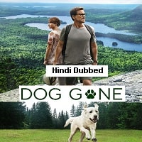 Dog Gone (2023) Hindi Dubbed Full Movie Watch Online HD Print Free Download