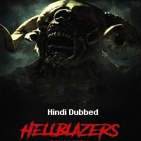 Hellblazers (2022) Unofficial Hindi Dubbed Full Movie Watch Online HD Print Free Download