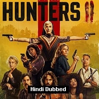 Hunters (2023) Hindi Dubbed Season 2 Complete Watch Online HD Print Free Download