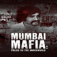 Mumbai Mafia: Police vs the Underworld (2023) Hindi Dubbed