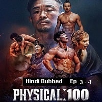 Physical: 100 (2023 EP 3 to 4) Hindi Dubbed Season 1 Watch Online HD Print Free Download