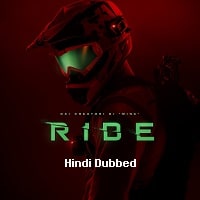 Ride (2018) Hindi Dubbed Full Movie Watch Online