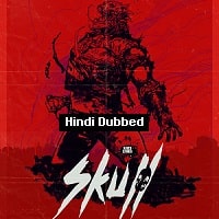 Skull The Mask (2020) Hindi Dubbed Full Movie Watch Online HD Print Free Download