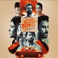 Story of Things (2023) Hindi Season 1 Complete Watch Online