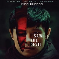 I Saw the Devil (2010) Hindi Dubbed Full Movie Watch Online