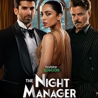 The Night Manager (2023) Hindi Season 1 Complete Watch Online HD Print Free Download