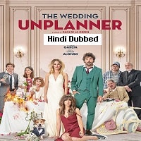 The Wedding Unplanner (2020) Hindi Dubbed Full Movie Watch Online