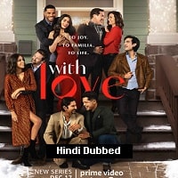 With Love (2021) Hindi Dubbed Season 1 Complete Watch Online