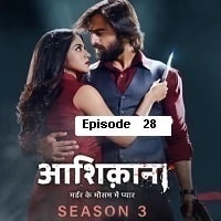 Aashiqana (2023 Ep 28) Hindi Season 3 Watch Online