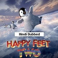 Happy Feet Two (2011) Hindi Dubbed Full Movie Watch Online HD Print Free Download