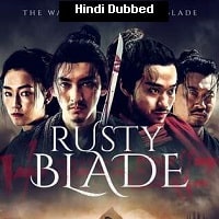 Rusty Blade (2022) Hindi Dubbed Full Movie Watch Online HD Print Free Download