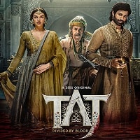 Taj Divided By Blood (2023) Hindi Season 1 Complete Watch Online