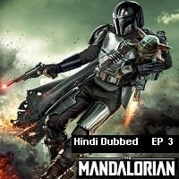 The Mandalorian (2023 Ep 03) Hindi Dubbed Season 3 Watch Online