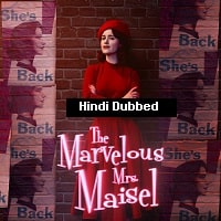 The Marvelous Mrs. Maisel (2022) Hindi Season 4 Complete Watch Online