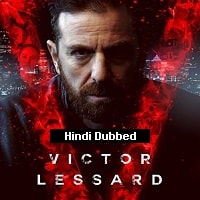 Victor Lessard (2023) Hindi Dubbed Season 1 Complete Watch Online