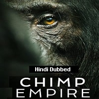 Chimp Empire (2023) Hindi Dubbed Season 1 Complete Watch Online
