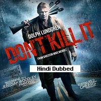 Dont Kill It (2016) Hindi Dubbed Full Movie Watch Online