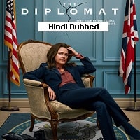 The Diplomat (2023) Hindi Dubbed Season 1 Complete Watch Online