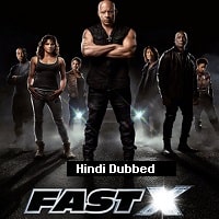 Fast X (2023) Hindi Dubbed Full Movie Watch Online
