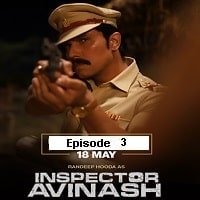 Inspector Avinash (2023 Ep 3) Hindi Season 1 Complete Watch Online