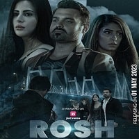 Rosh (2023) Hindi Full Movie Watch Online