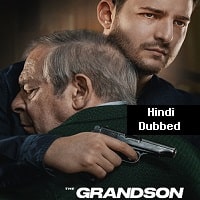 The Grandson (2022) Hindi Dubbed Full Movie Watch Online