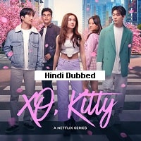 XO Kitty (2023) Hindi Dubbed Season 1 Complete Watch Online