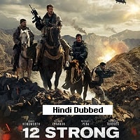 12 Strong (2018) Hindi Dubbed Full Movie Watch Online HD Print Free Download