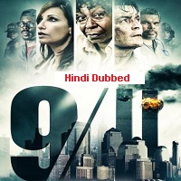 9 11 (2017) Hindi Dubbed Full Movie Watch Online