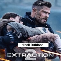 Extraction 2 (2023) Hindi Dubbed Full Movie Watch Online HD Print Free Download