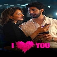 I Love You (2023) Hindi Full Movie Watch Online