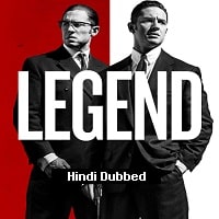 Legend (2015) Hindi Dubbed Full Movie Watch Online HD Print Free Download