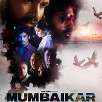 Mumbaikar (2023) Hindi Full Movie Watch Online HD Print Free Download